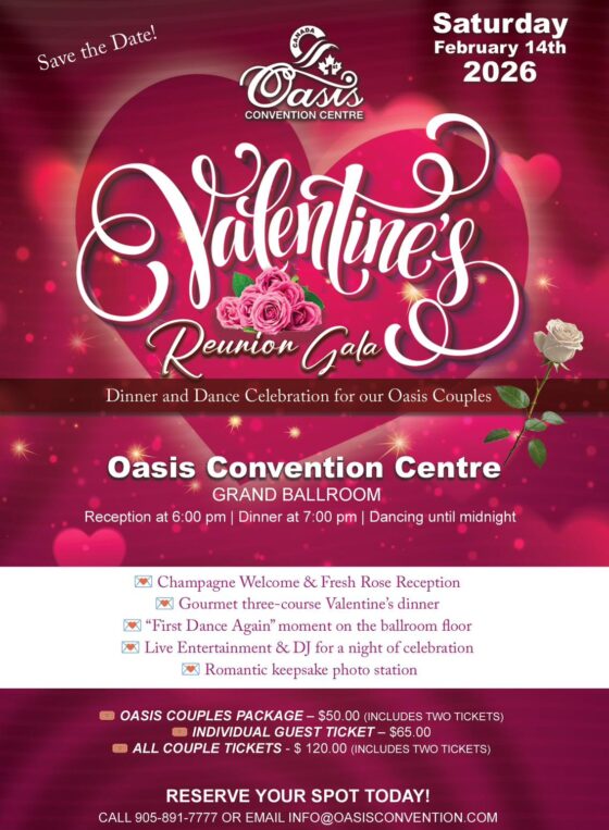 Valentine’s Reunion Gala at Oasis Convention Centre